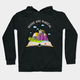 Books are magical Hoodie